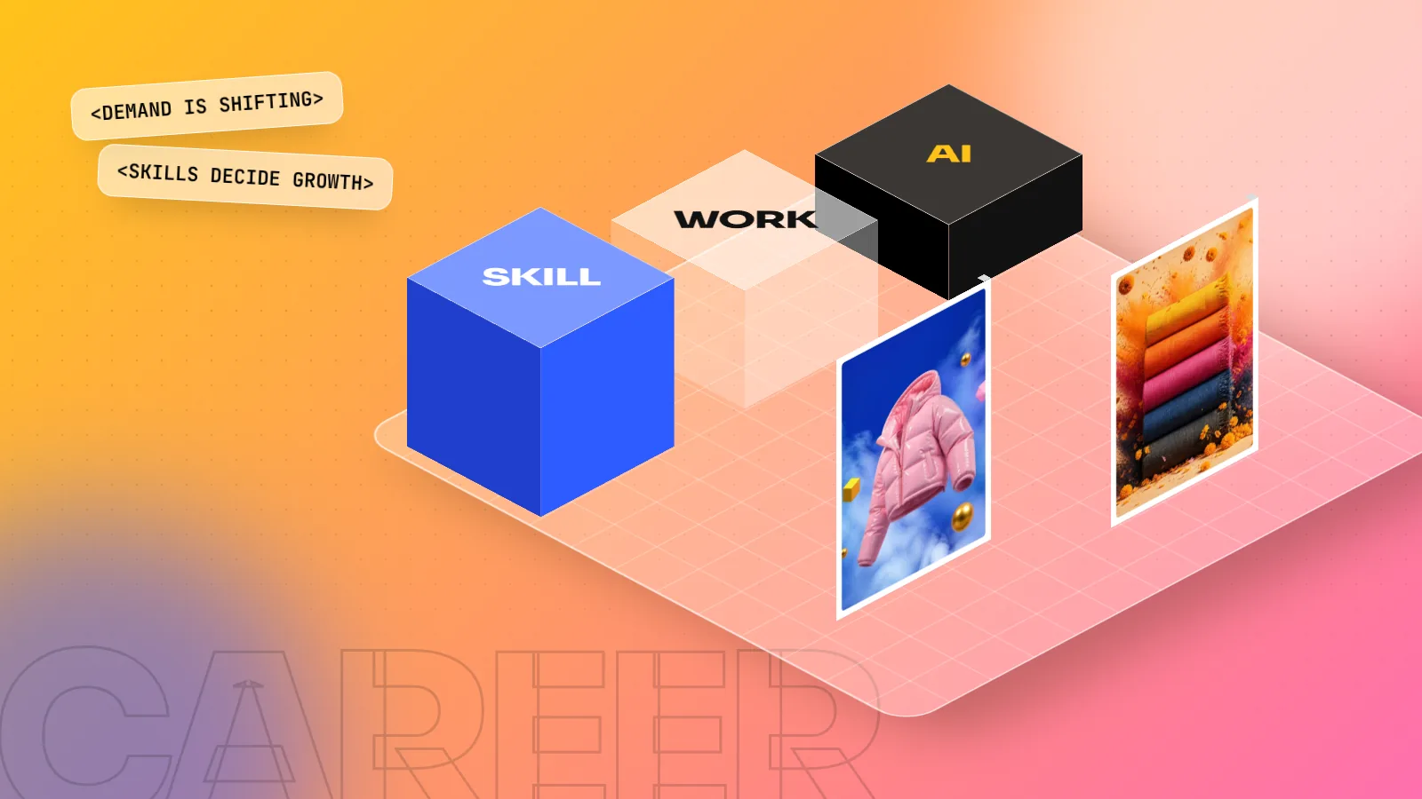 Isometric 3D scene with blocks labelled SKILL, WORK and AI beside two standing student posters on a yellow and pink floor